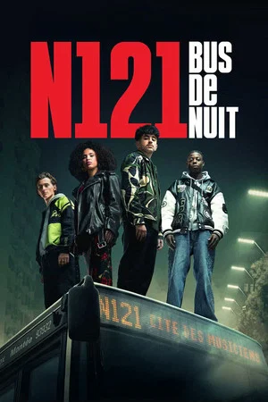 Постер: N121 Bus de nuit