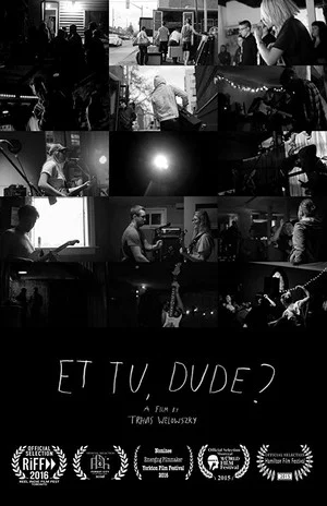 Постер: Et Tu, Dude?
