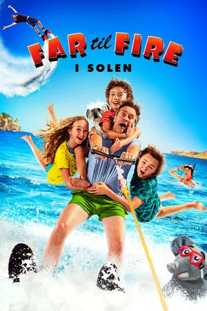 Постер: Father of Four - On the Sunny Side!