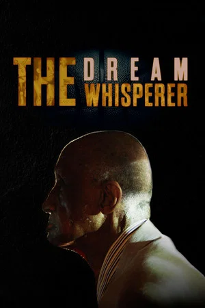 Постер: The Dream Whisperer