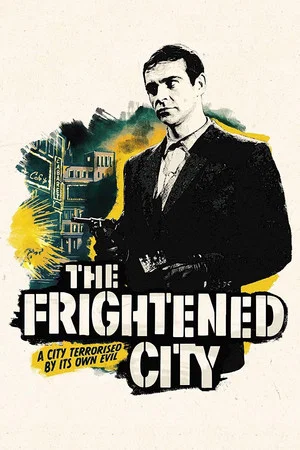 Постер: The Frightened City