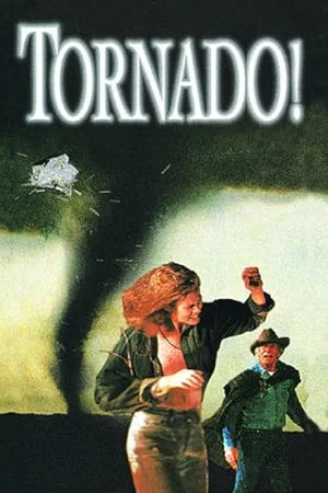 Постер: Tornado!