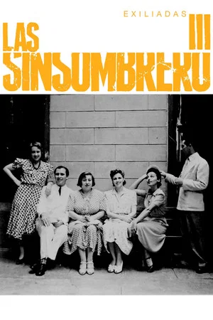 Постер: Las sinsombrero III: exiliadas