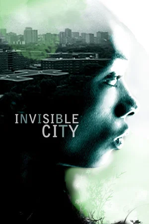 Постер: Invisible City