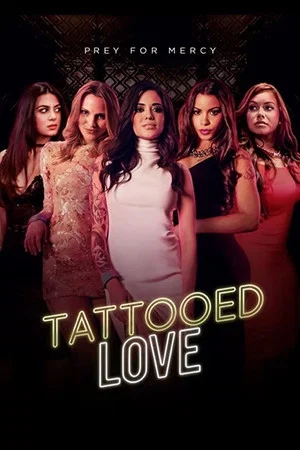 Постер: Tattooed Love