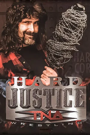 Постер: TNA Hard Justice 2009