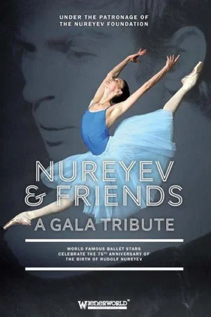 Постер: Nureyev & Friends: A Gala Tribute