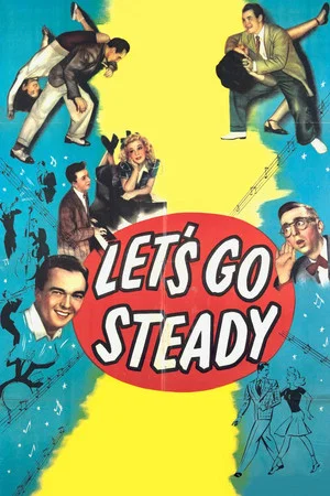 Постер: Let's Go Steady