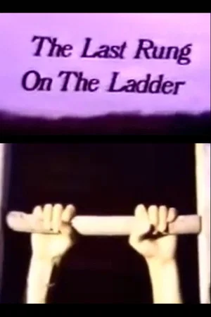 Постер: The Last Rung on the Ladder