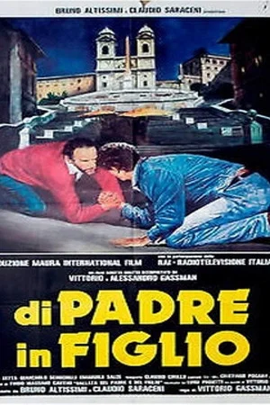 Постер: Di padre in figlio
