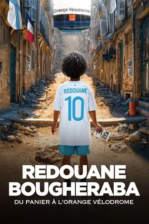 Постер: Redouane Bougheraba - Du Panier à l'Orange Vélodrome