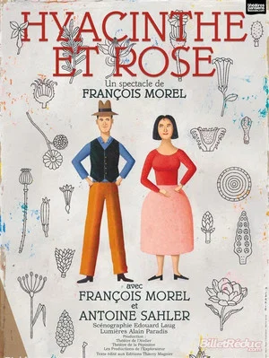 Постер: François Morel - Hyacinthe et Rose