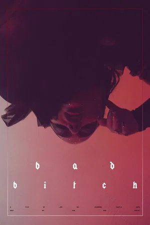 Постер: Bad Bitch