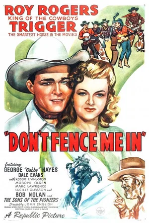 Постер: Don't Fence Me In