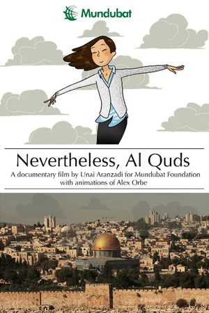 Постер: Nevertheless, Al Quds