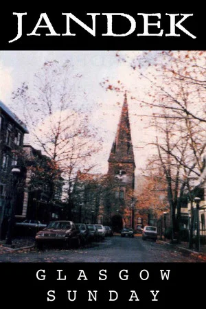 Постер: Jandek: Glasgow Sunday