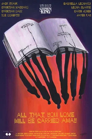 Постер: All That You Love Will Be Carried Away