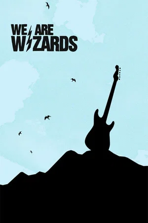 Постер: We Are Wizards