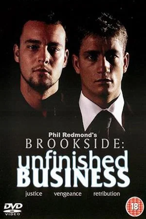 Постер: Brookside: Unfinished Business