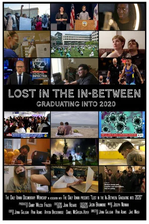 Постер: Lost in the In-Between: Graduating into 2020