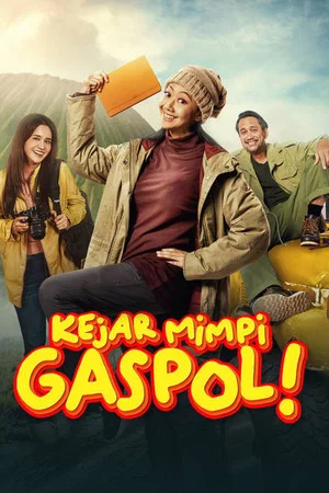 Постер: Kejar Mimpi Gaspol!