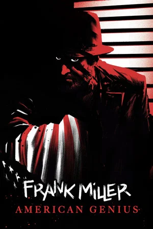 Постер: Frank Miller: American Genius