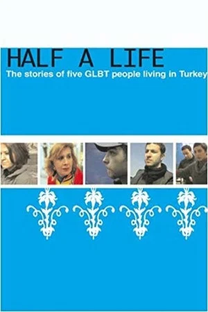 Постер: Half a Life