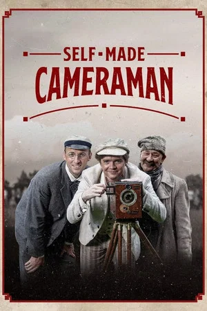 Постер: Self Made Cameraman