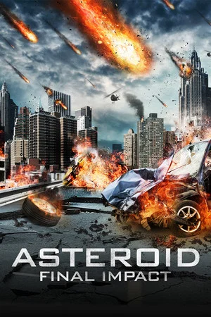 Постер: Asteroid: Final Impact