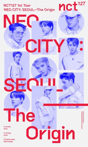 Постер: NCT 127 | 1st Tour | NEO CITY - The Origin