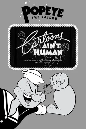 Постер: Cartoons Ain't Human