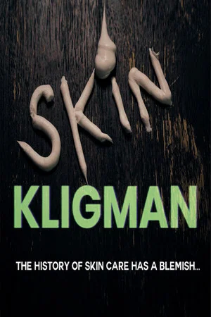 Постер: Skin Kligman