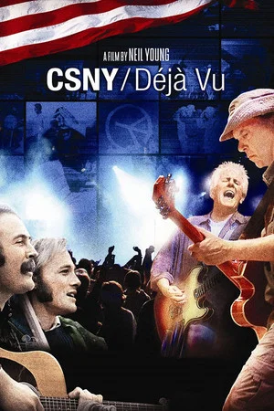 Постер: Crosby, Stills, Nash & Young ‎– Déjà Vu