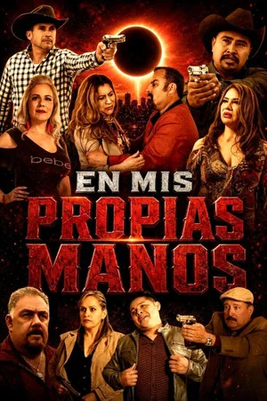 Постер: En Mis Propias Manos