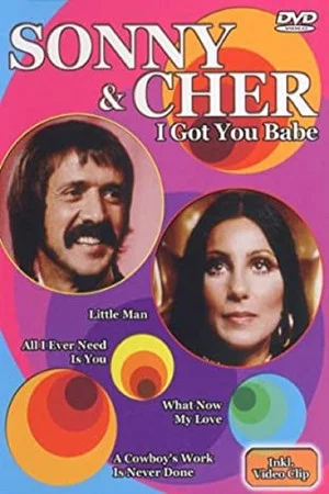 Постер: Sonny & Cher - I Got You Babe