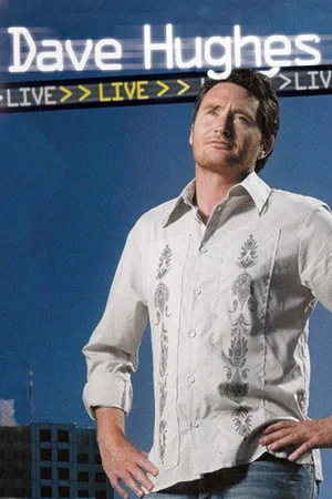 Постер: Dave Hughes Live