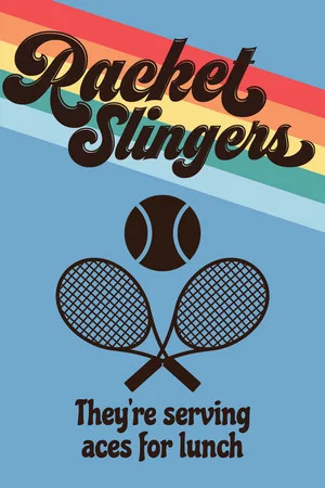 Постер: Racket Slingers
