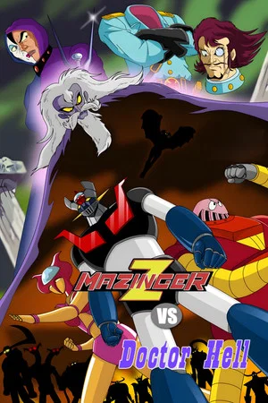 Постер: Mazinger Z vs. Doctor Hell