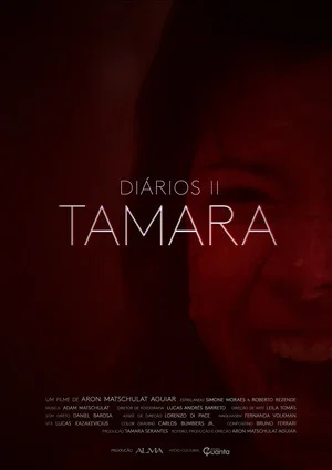 Постер: Diaries II - Tamara