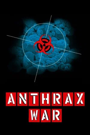 Постер: Anthrax War