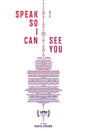 Постер: Speak So I Can See You