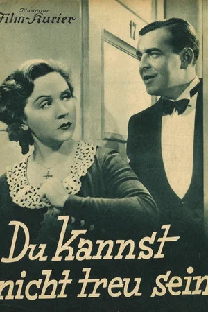 Постер: Du kannst nicht treu sein