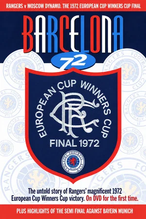Постер: Rangers F.C - Barcelona ’72 European Cup Winner Cup