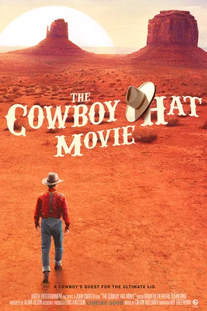 Постер: The Cowboy Hat Movie