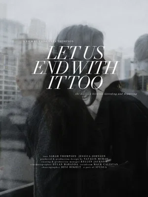 Постер: Let Us End With It Too