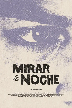 Постер: Mirar la noche
