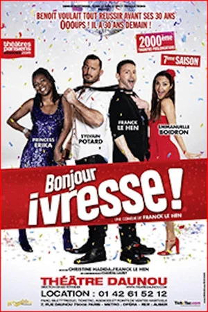 Постер: Bonjour ivresse !