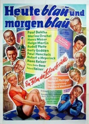 Постер: Heute blau und morgen blau