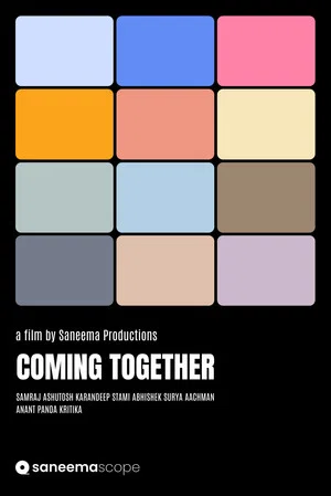 Постер: Coming Together