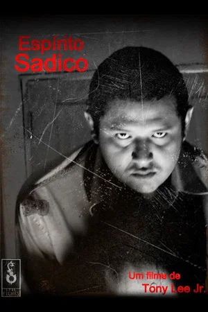 Постер: Espírito Sádico
